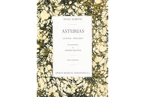 Asturias: Leyenda * Preludio
