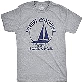 Crazy Dog Mens T Shirt Prestige Worldwide Boats and Hoes Funny Movie Quote Tee