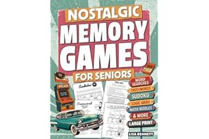 Nostalgic Memory Games for Seniors: 123 Large Print Cognitive Puzzles | Retro Activity Book to Spark Joy, Conversation, and B