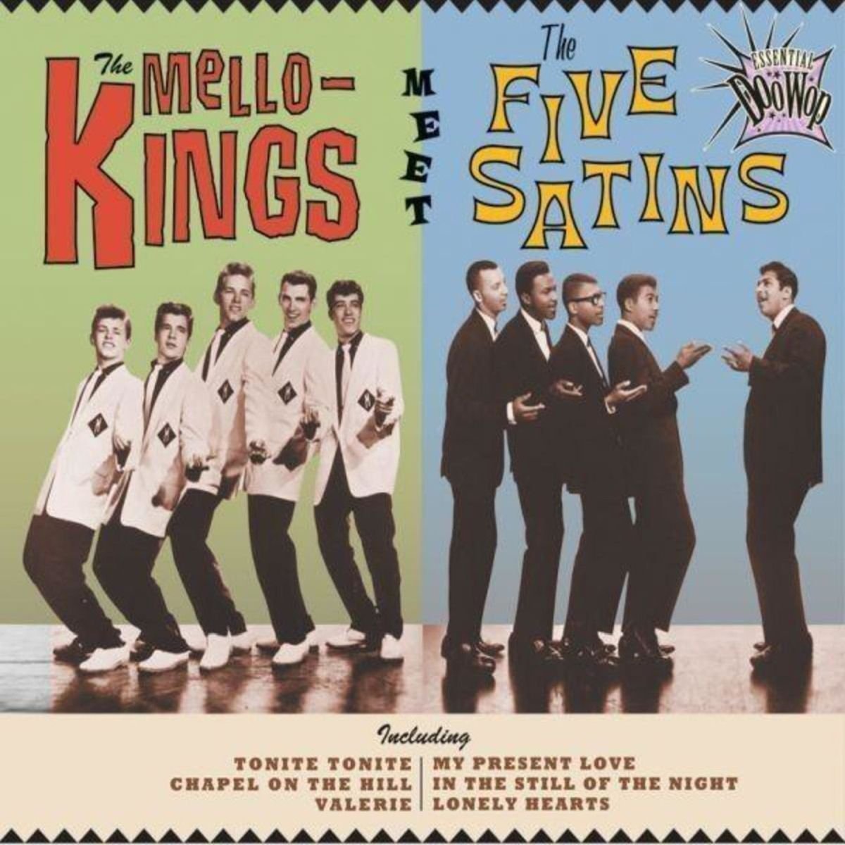 Essential Doo Wop - The Mello-Kings Meet The Five Satins