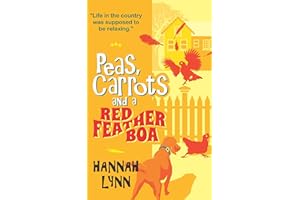 Peas, Carrots and a Red Feather Boa: More countryside misadventures and hilarity in this brilliant British comedy series. (Th