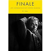 Finale: Late Conversations with Stephen Sondheim