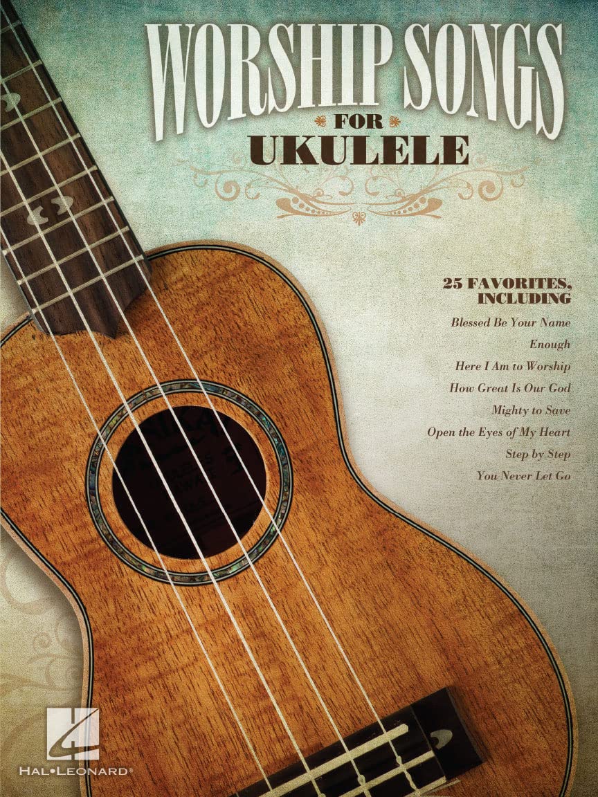 Worship Songs for Ukulele.