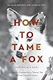 How to Tame a Fox (and Build a Dog): Visionary Scientists and a Siberian Tale of Jump-Started Evolution