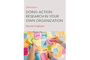 Doing Action Research in Your Own Organization