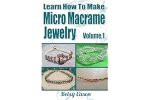 Learn How To Make Micro Macrame Jewelry: Learn how you can start making Micro Macramé jewelry quickly and easily!