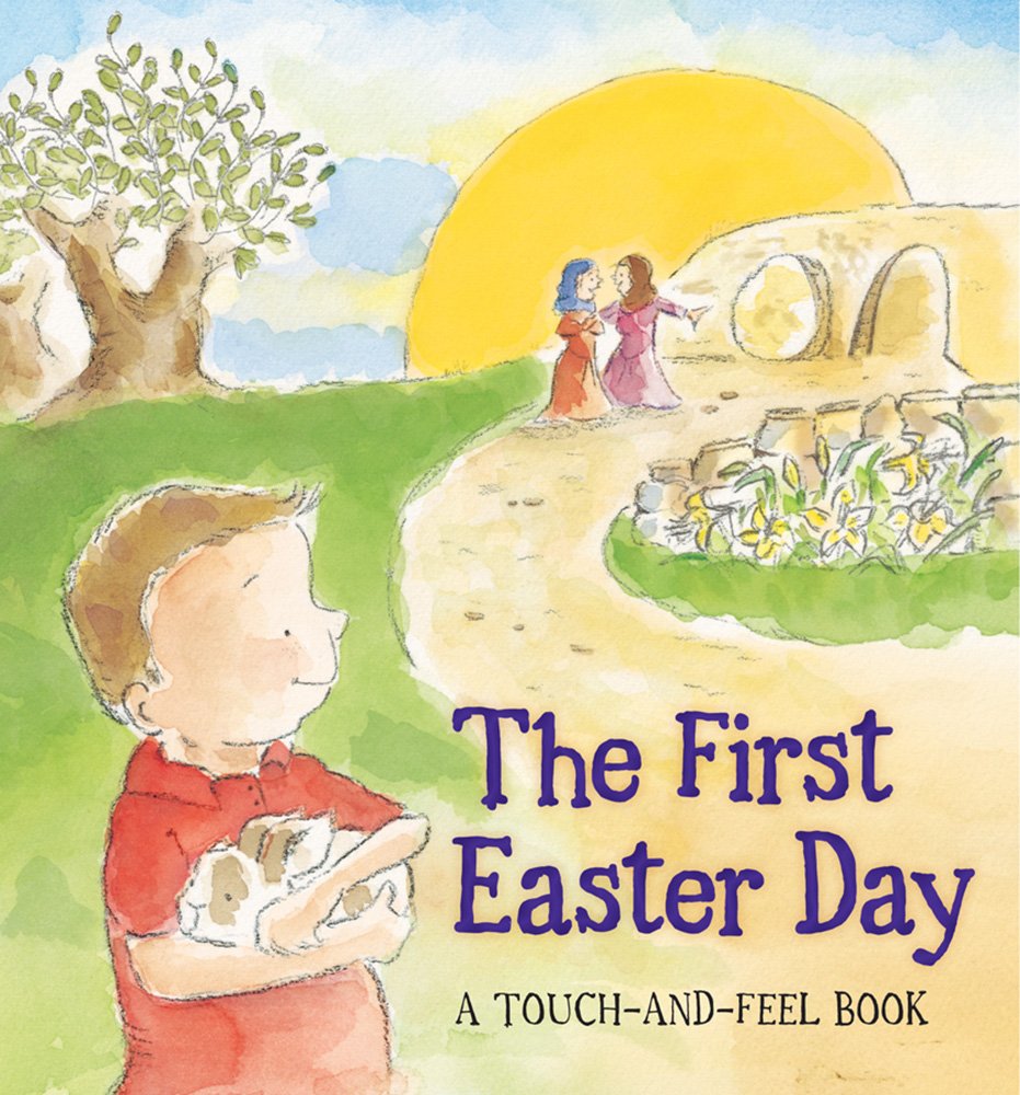 Amazon Com First Easter Day Touch And Feel Book 9780824918927 Lord Jill Books