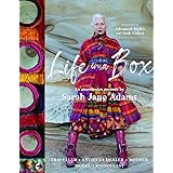 Life In A Box: Traveller. Antiques Dealer. Mother. Model. Iconoclast.