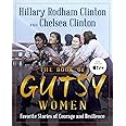 The Book of Gutsy Women: Favorite Stories of Courage and Resilience