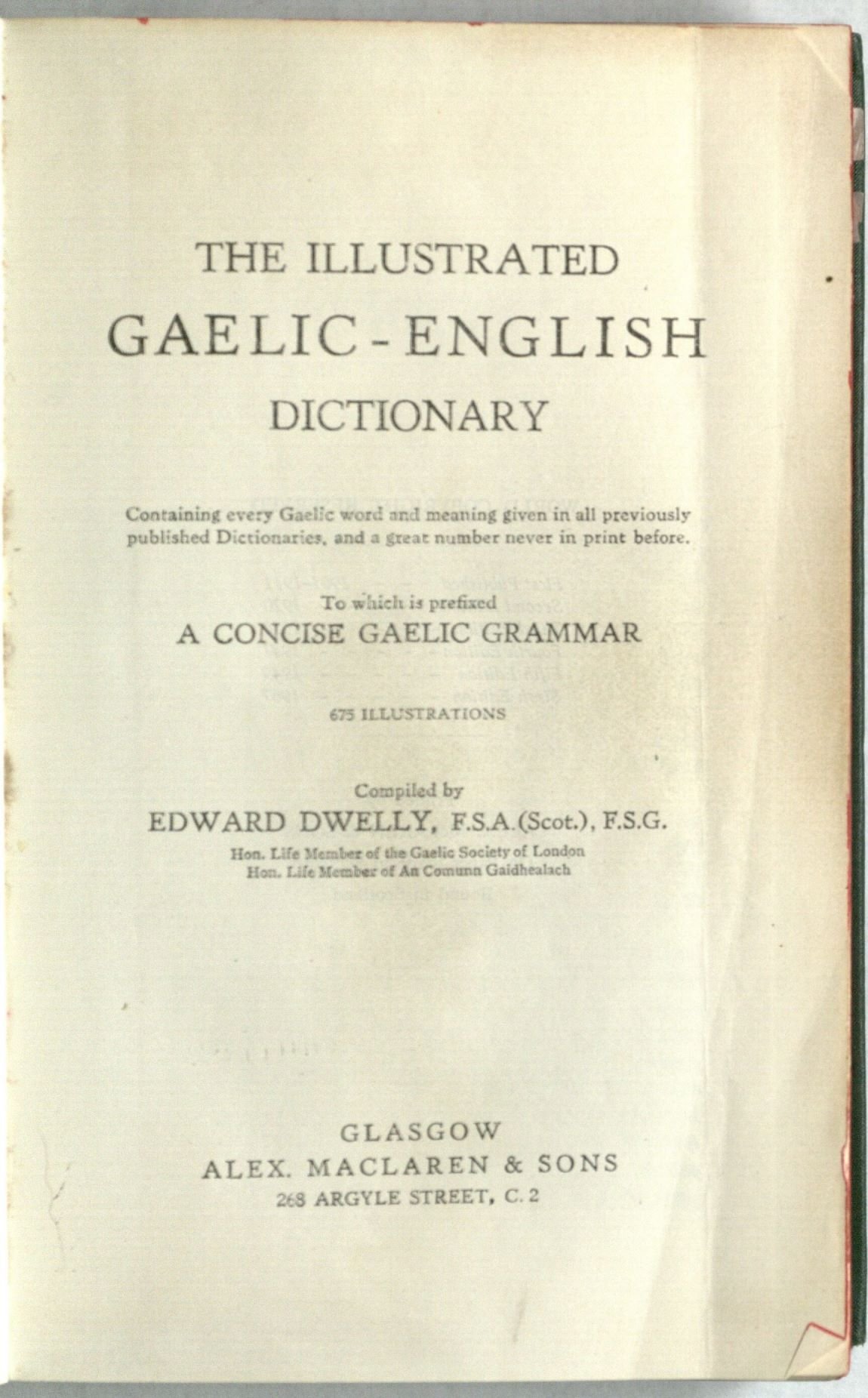 Dwelly S Illustrated Gaelic To English Dictionary Faclair Gaidhlig Gu Beurla Le Dealbhan Edward Dwelly Amazon Com Books