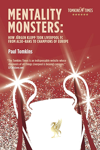 Download Mentality Monsters: How Jürgen Klopp Took Liverpool FC From Also-Rans To Champions of Europe (English Edition) PDF