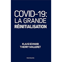 COVID-19: La Grande Réinitialisation (French Edition) book cover COVID-19: La Grande Réinitialisation (French Edition) book cover