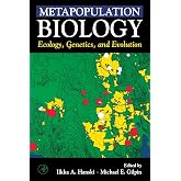 Metapopulation Biology: Ecology, Genetics, and Evolution