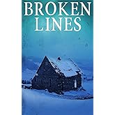 Broken Lines (EMP Survival in a Powerless World)