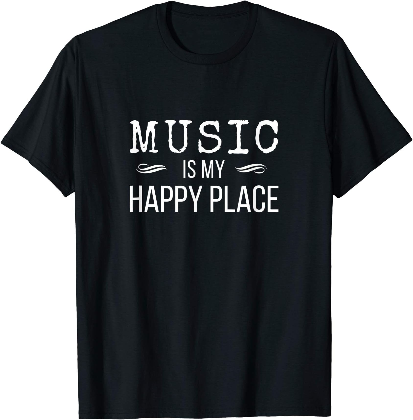 Musical, Inspiring, Funny Tees by IndieBandCoachMusic Is My Happy Place Inspiring Music Novelty Gift T-ShirtOEKO-TEX STANDARD 100