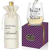 Socive Retirement Gifts for Women Men, Funny Retirement Wine Glass and Wine Bag Set, Best Retired Gifts for Friends Cowkers Doctors Nurses Teachers Boss-PAIRS WELL WITH RETIREMENT (Retired-Beige)
