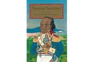 Toussaint Louverture: A Biography