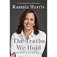 The Truths We Hold: An American Journey
