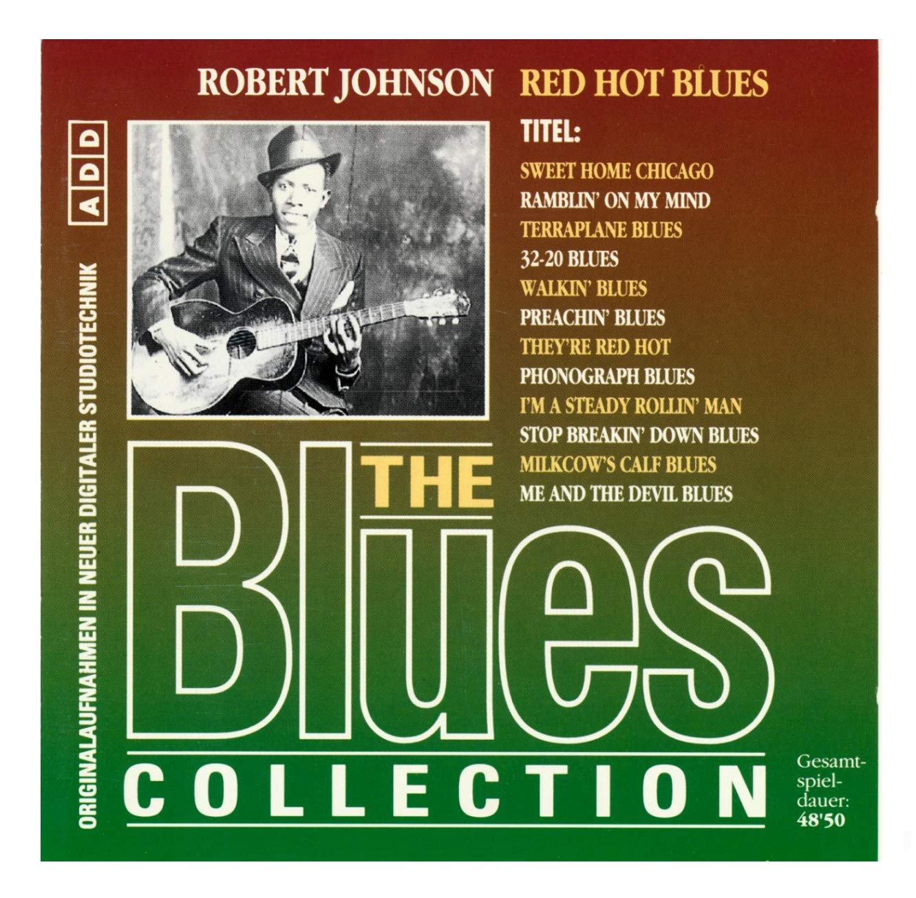 The Blues Collection Red Hot Blues 1993 Cd Blu Gnc 006 Ean By Robert Johnson 1993 1993 01 01 Amazon Com Music