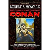The Conquering Sword of Conan (Conan of Cimmeria, Book 3)