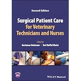 Surgical Patient Care for Veterinary Technicians and Nurses