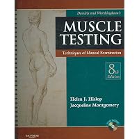 Daniels and Worthingham's Muscle Testing: Techniques of Manual