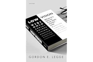 Low Vision: Whats It's Like to Live with Vision Loss