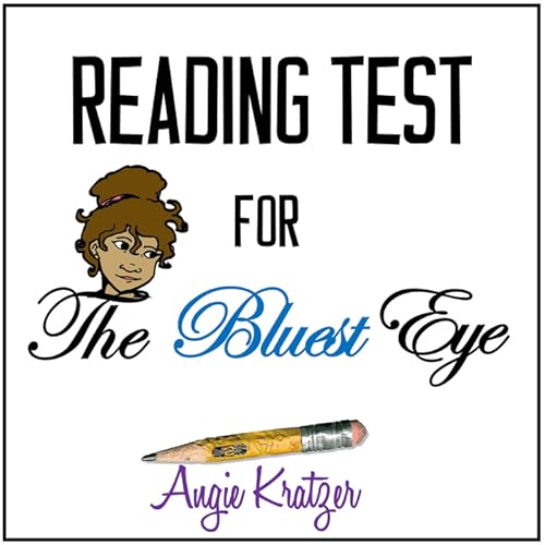 Reading Test For The Bluest Eye