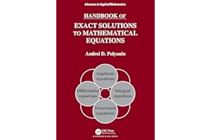 Handbook of Exact Solutions to Mathematical Equations (Advances in Applied Mathematics)