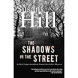 The Shadows in the Street: A Simon Serrailler Mystery (Chief Superintendent Simon Serrailler Mysteries)