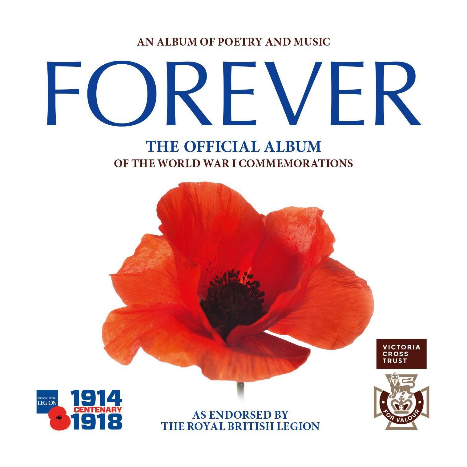 Forever: The Official Album of the World War One Commemorations