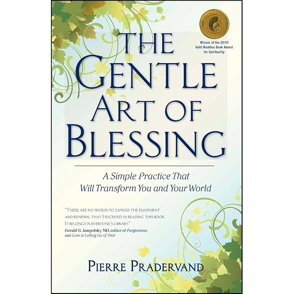 Amazon.com: The Gentle Art of Blessing: A Simple Practice That