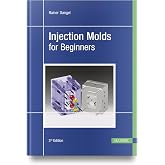 Injection Molds for Beginners