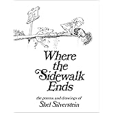 Where the Sidewalk Ends: Poems and Drawings