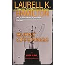Burnt Offerings (Anita Blake, Vampire Hunter, Book 7)