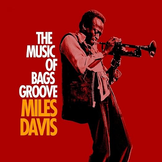 Music of Bags Groove by Miles Davis Amazon.co.uk CDs & Vinyl