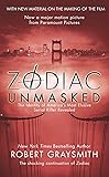 Zodiac Unmasked: The Identity of America's Most Elusive Serial Killer Revealed
