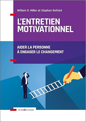 Download L'entretien motivationnel - 2e éd. - Aider la personne à engager le changement PDF