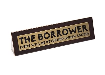 Amazon Com Boxer Gifts Wooden Desk Sign The Borrower Home