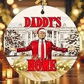 Trump Christmas Ornaments 2025 (Double-Sided), Trump Daddy's Home Ornament, Trump Inauguration Day, Trump White House Ornaments, President Trump, Donald Trump Ornaments