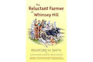 The Reluctant Farmer of Whimsey Hill