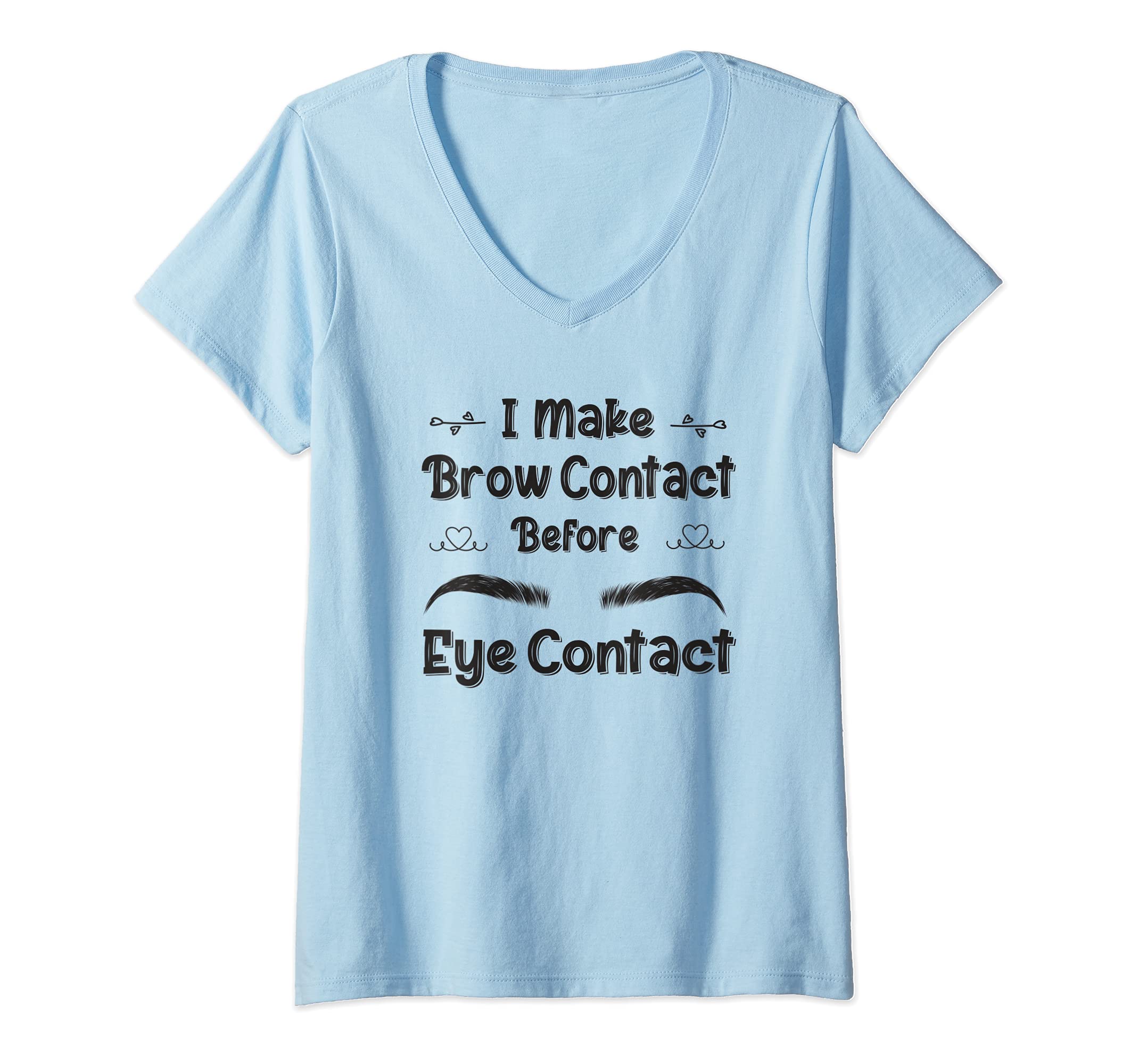 Womens Microblading Artist Eyelash Eyebrow Estheticians Brow V-Neck T-Shirt