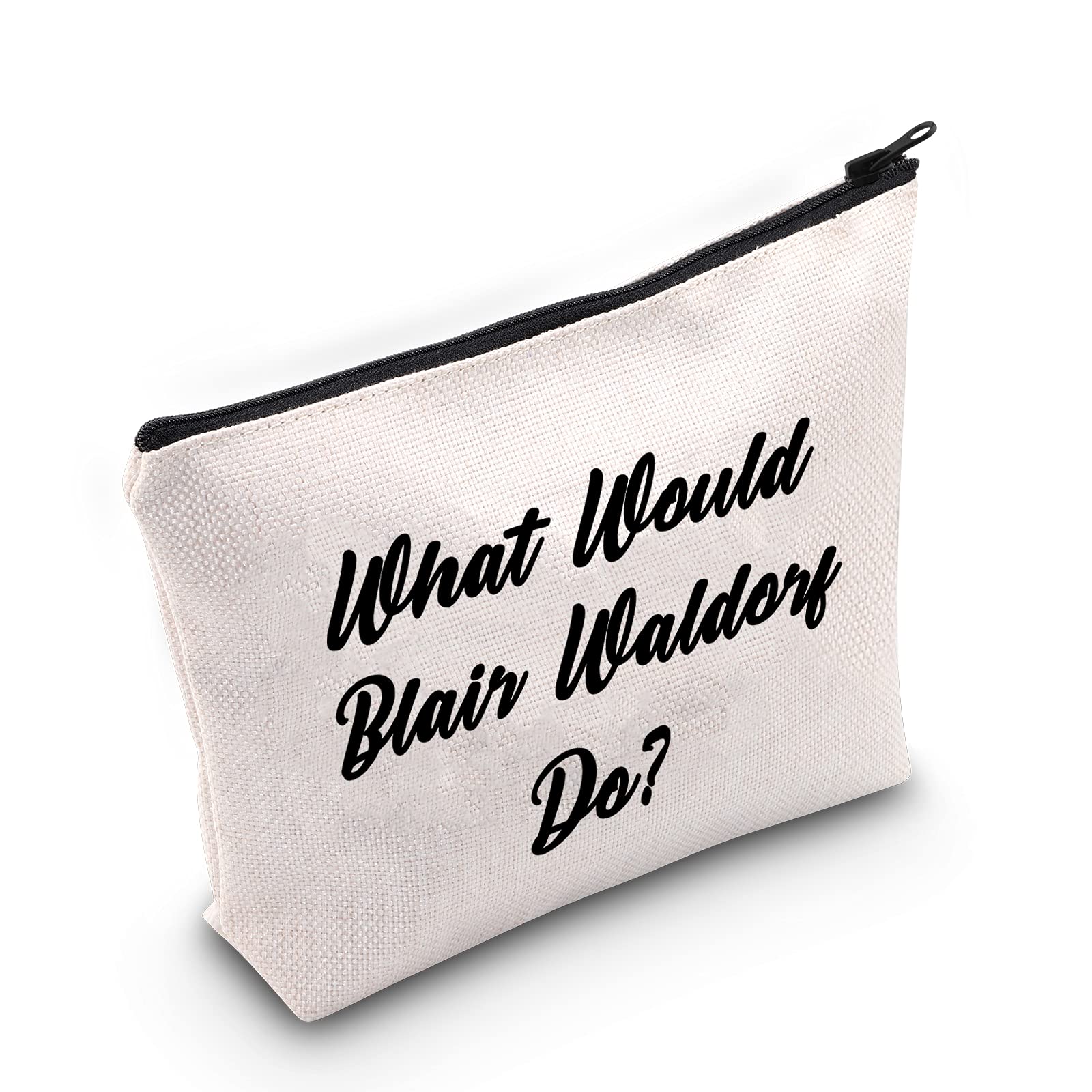 LEVLO Funny Gossip Lovers Gifts What Would Blair Waldorf Do Makeup Bags Blair Waldorf Quote Gift, What Would Blair Waldorf Do,