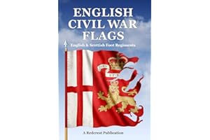 English Civil War Flags: English & Scottish Foot Regiments
