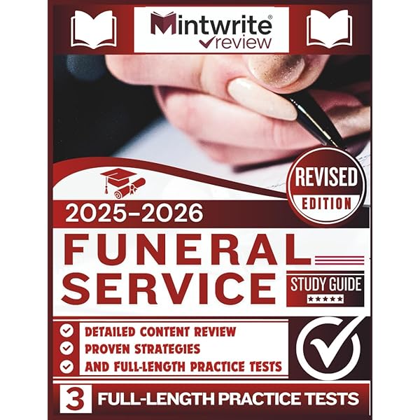 Funeral Service Exam Study Guide 2024-2025: 735+ Practice
