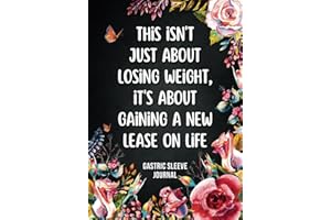 Gastric Sleeve Journal: Daily Bariatric Weight Loss Surgery Planner For Post Surgery & Pre Surgery To Track Meals, Supplements, Weight, Water Intake, ... ,And Mood | Gastric Sleeve Gifts For Women