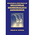Diagnosis and Treatment of Multiple Personality Disorder (Foundations of Modern Psychiatry)
