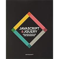 JavaScript and JQuery: Interactive Front-End Web Development