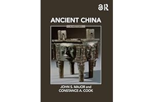 Ancient China: A History