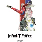 Infini-T Force Vol. 6
